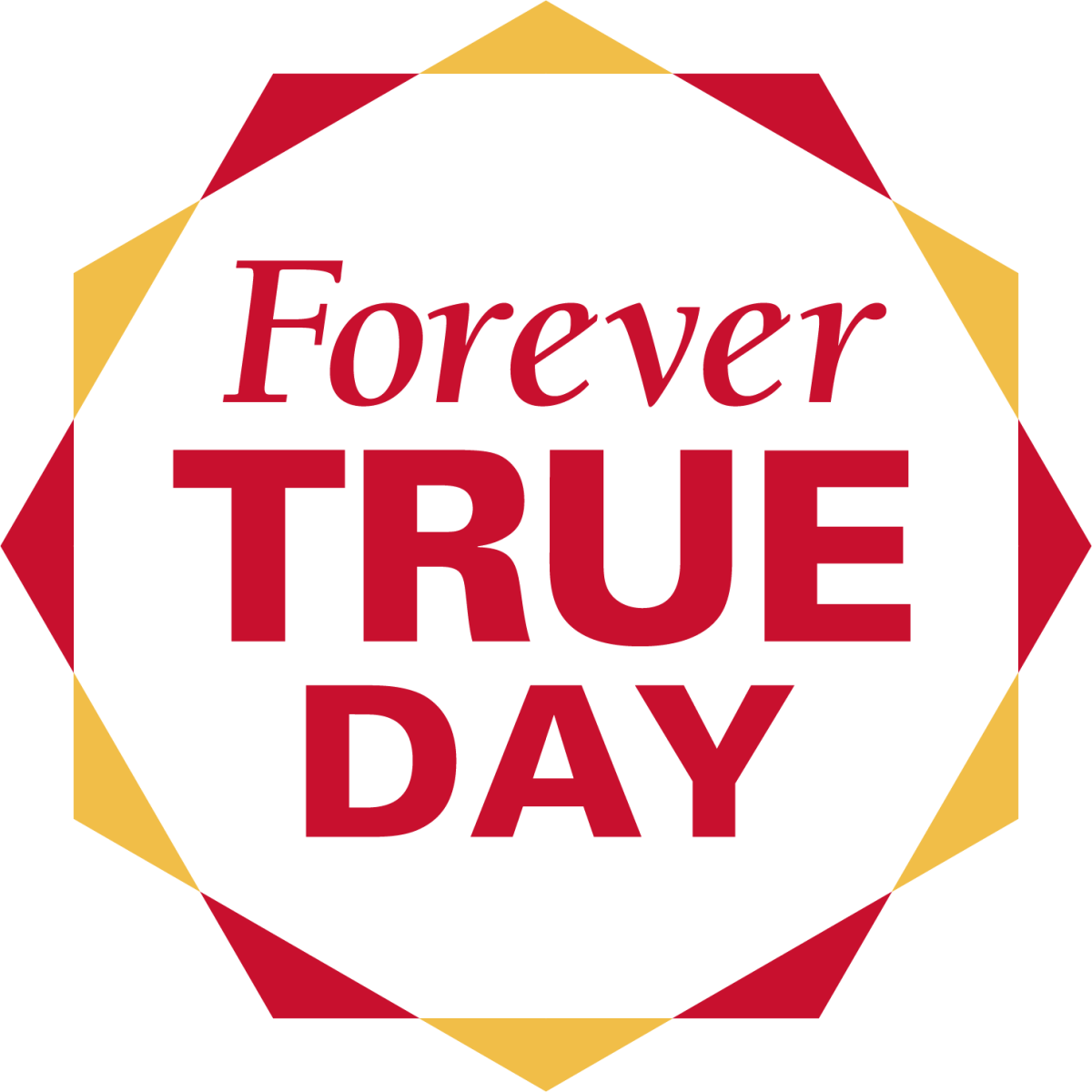 Forever True Day graphic